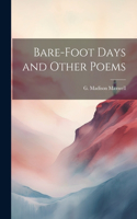 Bare-Foot Days and Other Poems