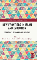New Frontiers in Islam and Evolution
