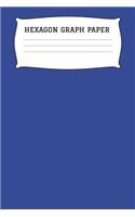 Hexagon Graph Paper: A 6x9 Inch Matte Softcover Paperback Organic Chemistry Notebook Journal With 120 Pages - Small Hexagonal Graph