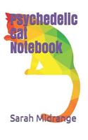 Psychedelic Cat Notebook: 100 Lined Pages, Notepad, Writing book, Journal.