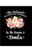 She Believed She Could Make A Difference So She Became a Doula