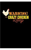 Warning Crazy Chicken Lady: Blank Cookbook Journal to Write in Recipes and Notes to Create Your Own Family Favorite Collected Culinary Recipes and Meals