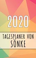 2020 Tagesplaner von Sönke: Personalisierter Kalender für 2020 mit deinem Vornamen