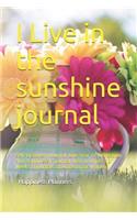 I Live in the Sunshine Journal