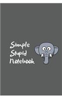 Simple Stupid Notebook - Lined Notebook Diary