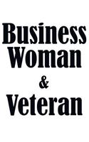 Business Woman & Veteran US Navy Emblem Notebook