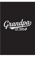 Grandpa EST.2019, Notebook - A Blank Lined Journal and Keepsake
