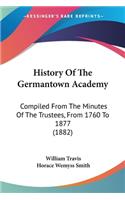 History Of The Germantown Academy