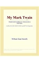 My Mark Twain (Webster's Korean Thesaurus Edition)