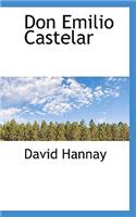 Don Emilio Castelar