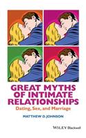 Great Myths of Intimate Relationships