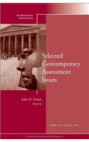 Selected Contemporary Assessment Issues