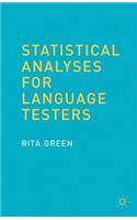 Statistical Analyses for Language Testers