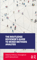 Routledge Reviewer's Guide to Mixed Methods Analysis