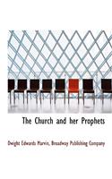 The Church and Her Prophets