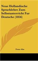 Neue Hollandische Sprachlehre Zum Selbstunterricht Fur Deutsche (1856)