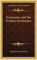 Ecclesiastes and the Wisdom of Solomon