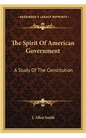 Spirit of American Government