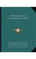 Physiological Instruments (1899)