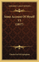 Some Account of Myself V3 (1817)