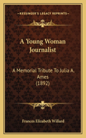 Young Woman Journalist