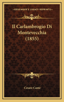 Il Carlambrogio Di Montevecchia (1855)