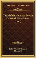 Mafulu Mountain People Of British New Guinea (1912)