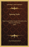 Spinning Tackle