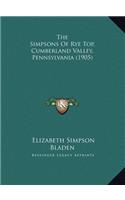 The Simpsons Of Rye Top, Cumberland Valley, Pennsylvania (1905)