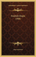 Friedrich Chopin (1920)