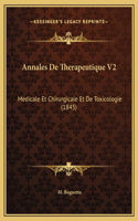 Annales De Therapeutique V2