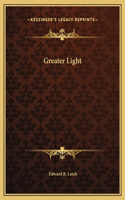 Greater Light