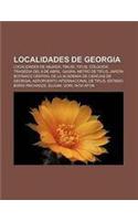 Localidades de Georgia: Localidades de Abjasia, Tbilisi, Tiflis, Colquida, Tragedia del 9 de Abril, Gagra, Metro de Tiflis