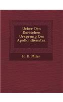 Ueber Den Dorischen Ursprung Des Apollondienstes...