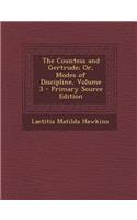 The Countess and Gertrude; Or, Modes of Discipline, Volume 3