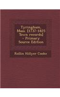 Tyringham, Mass. [1737-1825 Town Records]