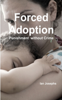 Forced Adoption third edition 2013