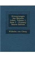 Erinnerungen Aus Meinem Leben, Volume 1, Issue 1