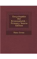 Encyclopadie Der Kriminalistik: (German)