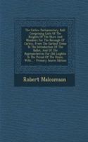 The Carlow Parliamentary Roll: Comprising Lists of the Knights of the Shire and Members for the Borough of Carlow, from the Earliest Times to the Introduction of the Ballot, and of the Representatives for Old Leighlin to the Period of the Union, Wi
