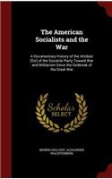 The American Socialists and the War