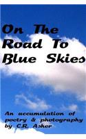 On The Road To Blue Skies