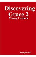Discovering Grace 2