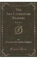 The Art-Literature Readers, Vol. 2