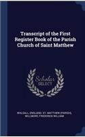 Transcript of the First Register Book of the Parish Church of Saint Matthew