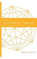 The Transformational Framework: A Process Tool for the Development of Transformational Games
