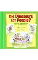 Did Dinosaurs Eat People?