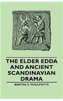 Elder Edda and Ancient Scandinavian Drama