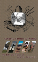 Cowboys Farmers & Friends