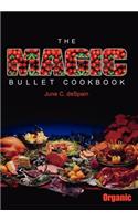The Magic Bullet Cookbook: (English)